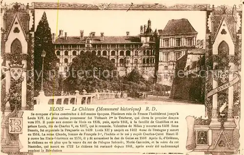 AK / Ansichtskarte Blois Loir et Cher Chateau Monument historique Kat. Blois