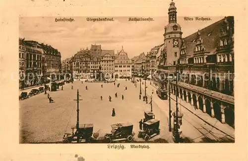 AK / Ansichtskarte Leipzig Marktplatz Hainstrasse Siegesdenkmal Katharinenstrasse Altes Rathaus Kat. Leipzig