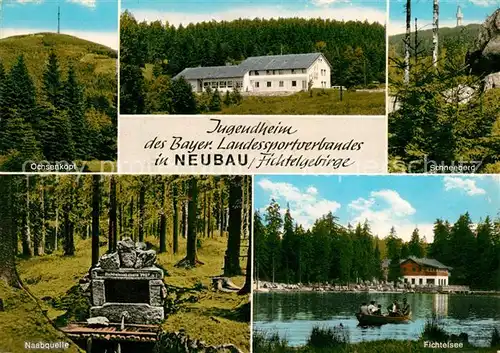 AK / Ansichtskarte Neubau Fichtelberg Ochsenkopf Jugendheim Naabquelle Fichtelsee Kat. Fichtelberg