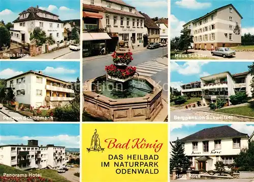 AK / Ansichtskarte Bad Koenig Odenwald Haus Irene Pension Schloessmann Panorama Hotel Haus Schaefer Bergpension Schweitzer Haus Rose Kat. Bad Koenig