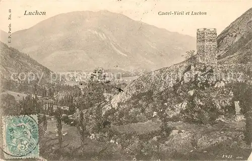 AK / Ansichtskarte Luchon Haute Garonne Castel Vieil et Luchon Kat. Bagneres de Luchon