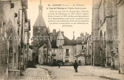 AK / Ansichtskarte Avallon Le Tribunal Tour de l Horloge Eglise Saint Lazare Kat. Avallon