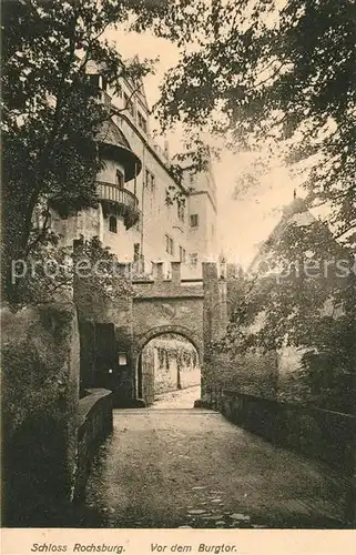 AK / Ansichtskarte Rochsburg Burgtor Schloss Kat. Lunzenau