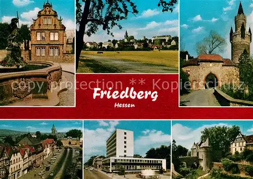 AK / Ansichtskarte Friedberg Hessen Schloss Brunnen Panorama Adolphsturm Marktplatz Sparkasse Burg Kat. Friedberg (Hessen)