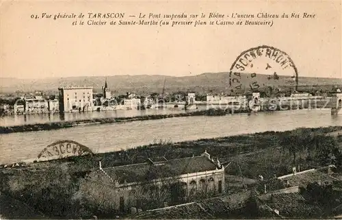 AK / Ansichtskarte Tarascon Bouches du Rhone Pont suspendu sur le Rhone Chateau du Roi Rene Clocher de Sainte Marthe