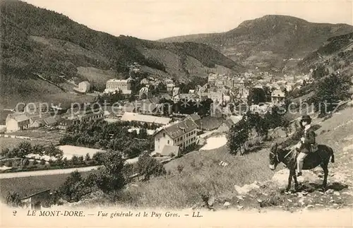 AK / Ansichtskarte Le Mont Dore Puy de Dome Vue generale et le Puy Gros