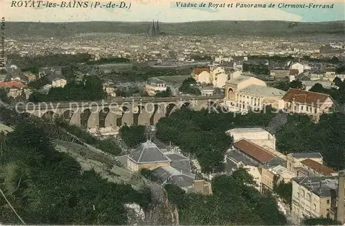 AK / Ansichtskarte Royat les Bains Viaduc de Royat et Panorama Clermont Ferrand