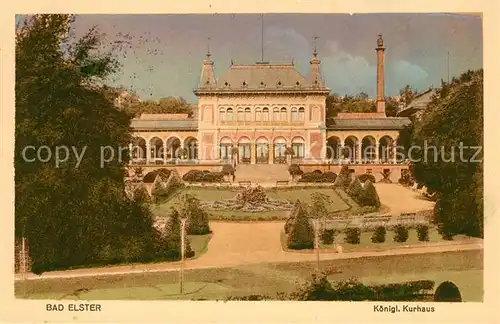 AK / Ansichtskarte Bad Elster Koenigliches Kurhaus Kat. Bad Elster