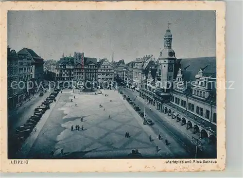 AK / Ansichtskarte Leipzig Marktplatz Altes Rathaus Kat. Leipzig