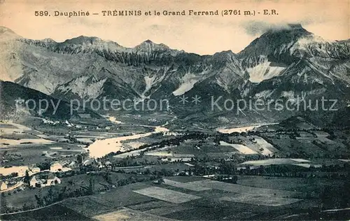 AK / Ansichtskarte Dauphine Treminis et le Grand Ferrand Kat. Grenoble
