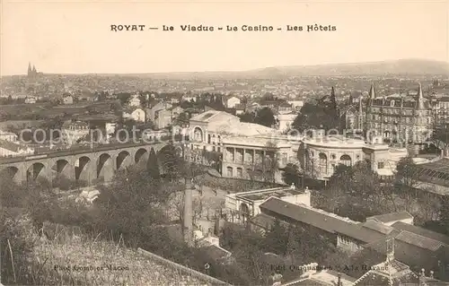 AK / Ansichtskarte Royat les Bains Viaduc Casino et les hotels