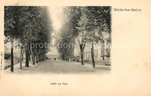 AK / Ansichtskarte Neris les Bains Allee du Parc Kat. Neris les Bains