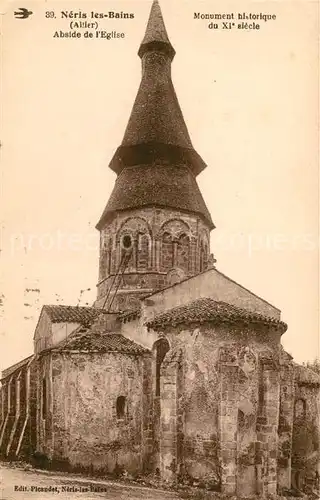 AK / Ansichtskarte Neris les Bains Abside de l Eglise Monument historique du XI siecle Kat. Neris les Bains