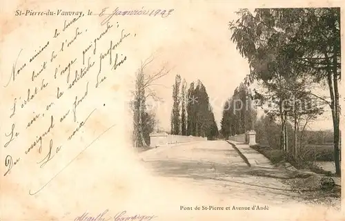 AK / Ansichtskarte Saint Pierre du Vauvray Avenue d`Ande Pont Kat. Saint Pierre du Vauvray