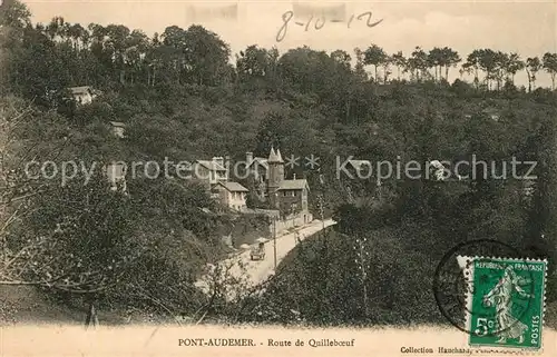 AK / Ansichtskarte Pont Audemer Route de Quilleboeuf Kat. Pont Audemer