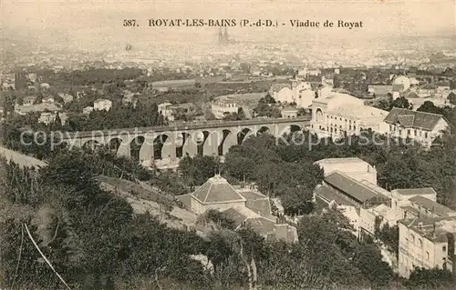 AK / Ansichtskarte Royat les Bains Panorama avec le viaduc