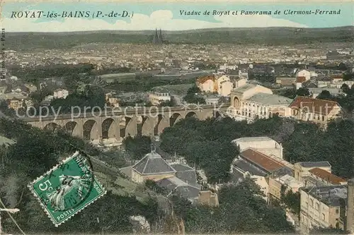 AK / Ansichtskarte Royat les Bains Viaduc de Royat et Panorama de Clermont Ferrand