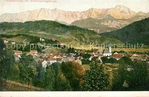 AK / Ansichtskarte Partenkirchen mit Wettersteingebirge Kat. Garmisch Partenkirchen