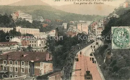 AK / Ansichtskarte Royat Puy de Dome Vue prise du Viaduc Kat. Royat