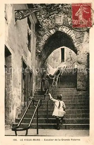 AK / Ansichtskarte Le Mans Sarthe Escalier de la Grande Poterne Kat. Le Mans