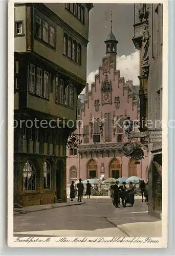 AK / Ansichtskarte Frankfurt Main Alter Markt mit Durchblick auf den Roemer Kat. Frankfurt am Main