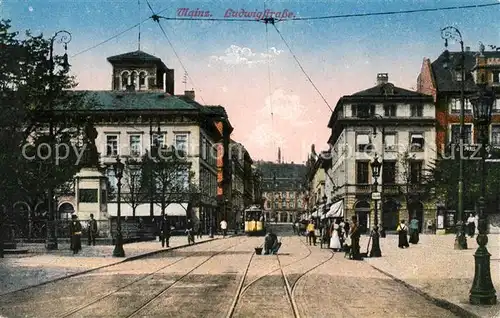 AK / Ansichtskarte Mainz Rhein Ludwigstrasse Strassenbahn