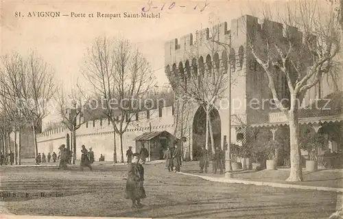 AK / Ansichtskarte Avignon Vaucluse Porte et Rempart Saint Michel Kat. Avignon