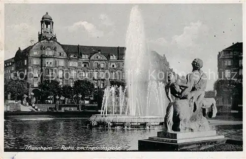 AK / Ansichtskarte Mannheim Partie am Friedrichsplatz Statue Fontaene Kat. Mannheim