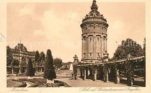 AK / Ansichtskarte Mannheim Blick auf Wasserturm und Pergolen Kat. Mannheim