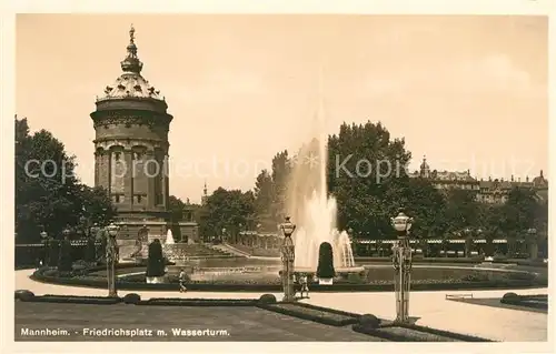 AK / Ansichtskarte Mannheim Friedrichsplatz Fontaene Wasserturm Kat. Mannheim
