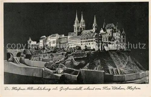 AK / Ansichtskarte Meissen Elbe Sachsen Albrechtsburg mit Dom als Grossmodell Erbauer Max Voetchen Kat. Meissen