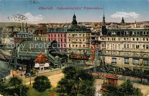 AK / Ansichtskarte Elberfeld Wuppertal Schwebebahnhof Doeppersberg Kat. Wuppertal