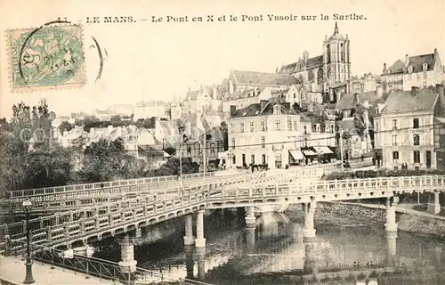 AK / Ansichtskarte Le Mans Sarthe Le Pont en X et le Pont Yssoir sur la Sarthe Kat. Le Mans