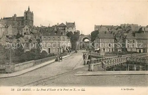 AK / Ansichtskarte Le Mans Sarthe Pont d Yssoir et Pont en X Kat. Le Mans