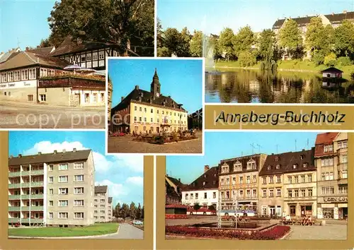 AK / Ansichtskarte Annaberg Buchholz Erzgebirge HO Gaststaette Frohnauer Hammer Schutzteich Rathaus Kat. Annaberg