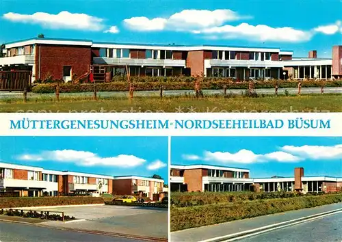 AK / Ansichtskarte Buesum Nordseebad Muettergenesungsheim Kat. Buesum