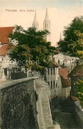 AK / Ansichtskarte Meissen Elbe Sachsen Rote Stufen Stadtmauer Altstadt Tuerme des Domes Kat. Meissen
