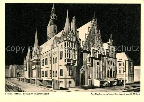 AK / Ansichtskarte Breslau Niederschlesien Rathaus Kunstwerk aus Stroh Kat. Wroclaw