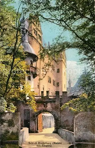 AK / Ansichtskarte Rochsburg Schloss mit Eingang Kat. Lunzenau