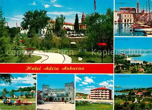 AK / Ansichtskarte Ankaran Hotel Adria Kat. Slowenien