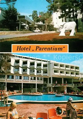 AK / Ansichtskarte Porec Hotel Parentium Kat. Kroatien