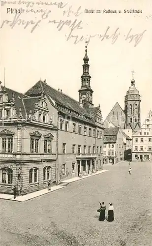 AK / Ansichtskarte Pirna Markt mit Rathaus und Stadtkirche Kat. Pirna