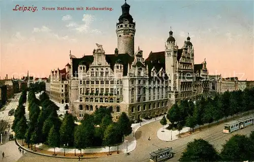 AK / Ansichtskarte Leipzig Neues Rathaus mit Rathausring Kat. Leipzig