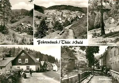 AK / Ansichtskarte Fehrenbach Thueringer Wald HOG Rasthof Brueckenweg Fehrenbacher Schweiz Kat. Masserberg