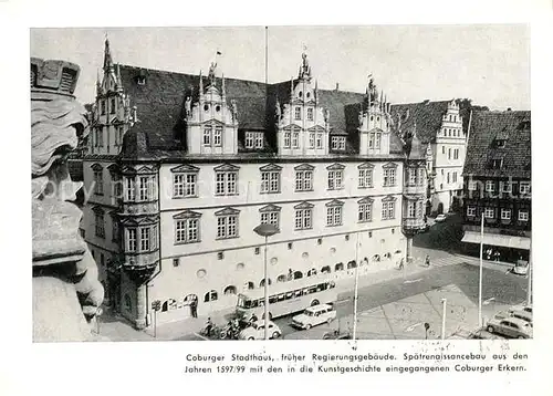 AK / Ansichtskarte Coburg Stadthaus Kat. Coburg