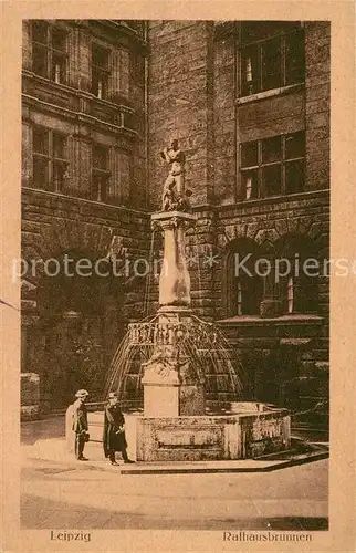 AK / Ansichtskarte Leipzig Rathausbrunnen Kat. Leipzig