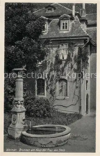 AK / Ansichtskarte Weimar Thueringen Brunnen am Haus der Frau von Stein Kat. Weimar