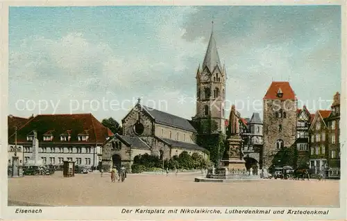 AK / Ansichtskarte Eisenach Thueringen Karlsplatz Nicolaikirche Lutherdenkmal aerztedenkmal Kat. Eisenach