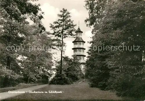 AK / Ansichtskarte Oranienbaum Glockenturm Schlosspark Kat. Oranienbaum
