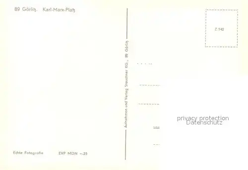 AK / Ansichtskarte Goerlitz Sachsen Karl Marx Platz Kat. Goerlitz